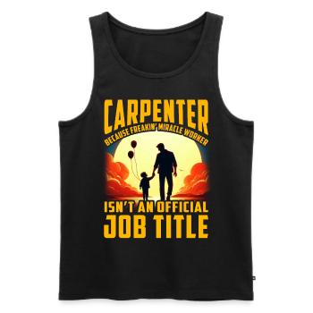 Zimmermann, weil ein verrückter Wundertäter kein - Männer Premium Bio Tank Top - Schwarz - Vorne - Michal (187cm)