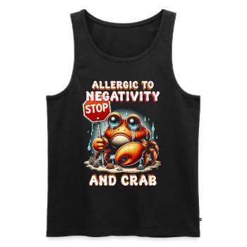 Krebsallergie Allergic To Negativity And Crab - Männer Premium Bio Tank Top - Schwarz - Vorne - AI Model Male 178 light (178cm)