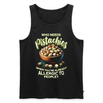 Pistachio Allergy Who Needs Pistachios - Men's Premium Organic Tank Top - black - Front - Michal (187cm)