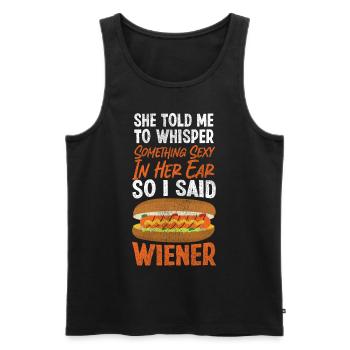 Hot Dog Adult She Told Me To - Männer Premium Bio Tank Top - Schwarz - Vorne - Michal (187cm)