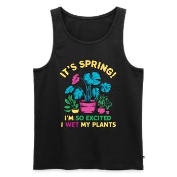 It's Spring I'm So Excited I Wet My Plants - Männer Premium Bio Tank Top - Schwarz - Vorne - Michal (187cm)