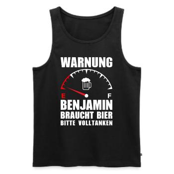 Benjamin braucht Bier Bitte volltanken - Männer Premium Bio Tank Top - Schwarz - Vorne - Michal (187cm)