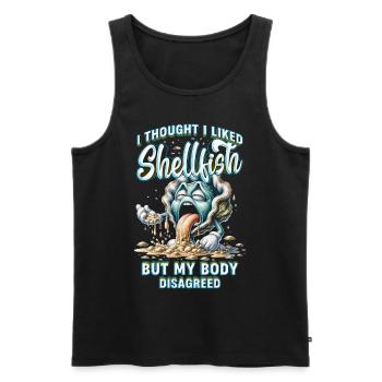 Meeresfrüchteallergie I Thought I Liked Shellfish - Männer Premium Bio Tank Top - Schwarz - Vorne - Michal (187cm)