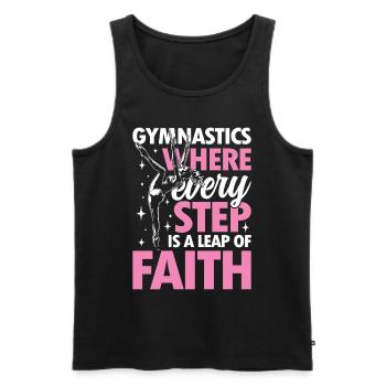 Gymnastics Where Every Step Is A Leap Of Faith - Männer Premium Bio Tank Top - Schwarz - Vorne - Michal (187cm)