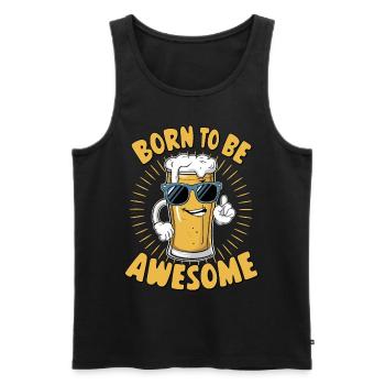 Beer Saying Born to be Awesome - Men's Premium Organic Tank Top - black - Front - Michal (187cm)