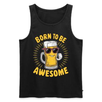 Beer Saying Born to be Awesome - Men's Premium Organic Tank Top - black - Front - Michal (187cm)