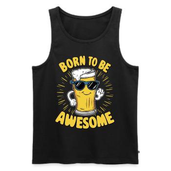 Beer Saying Born to be Awesome - Men's Premium Organic Tank Top - black - Front - Michal (187cm)