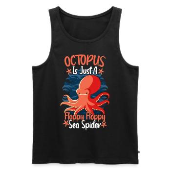 Octopus Is Just A Floppy Floppy Sea Spider Octopus - Männer Premium Bio Tank Top - Schwarz - Vorne - AI Model Male 178 light (178cm)