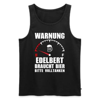 Edelbert braucht Bier Bitte volltanken - Männer Premium Bio Tank Top - Schwarz - Vorne - Michal (187cm)