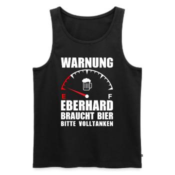 Eberhard braucht Bier Bitte volltanken - Männer Premium Bio Tank Top - Schwarz - Vorne - Michal (187cm)