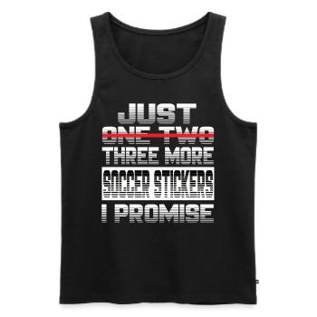 Just One More Soccer Sticker I Promise Football - Men's Premium Organic Tank Top - black - Front - Michal (187cm)