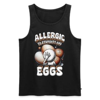 Eiallergie Allergic To Stupidity And Eggs - Männer Premium Bio Tank Top - Schwarz - Vorne - Michal (187cm)
