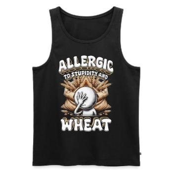 Wheat Allergy Allergic To Stupidity And Wheat - Men's Premium Organic Tank Top - black - Front - Michal (187cm)