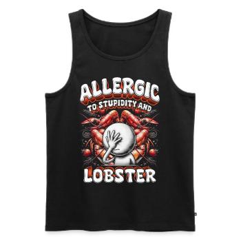 Hummerallergie Allergic To Stupidity And Lobster - Männer Premium Bio Tank Top - Schwarz - Vorne - Michal (187cm)