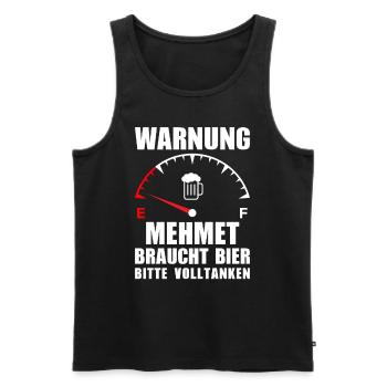 Mehmet braucht Bier Bitte volltanken - Männer Premium Bio Tank Top - Schwarz - Vorne - Michal (187cm)
