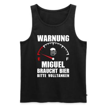 Miguel braucht Bier Bitte volltanken - Männer Premium Bio Tank Top - Schwarz - Vorne - Michal (187cm)
