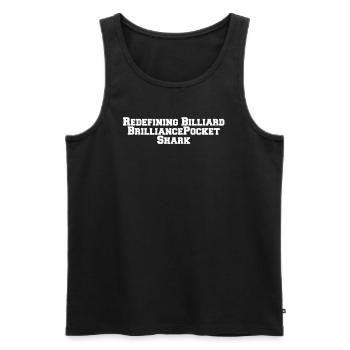 Billiards - Redefining Billiards BrilliancePocket - Men's Premium Organic Tank Top - black - Front - AI Model Male 178 light (178cm)