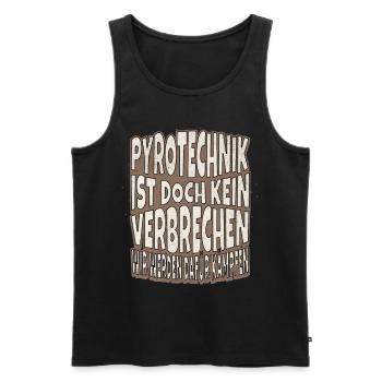 Pyrotechnik ist doch kein Verbrechen - Meme Spruch - Männer Premium Bio Tank Top - Schwarz - Vorne - AI Model Male 178 light (178cm)