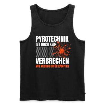 Pyrotechnics are not a crime - Meme Spruch - Men's Premium Organic Tank Top - black - Front - Michal (187cm)