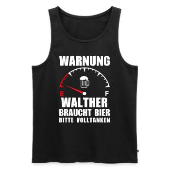 Walther braucht Bier Bitte volltanken - Männer Premium Bio Tank Top - Schwarz - Vorne - Michal (187cm)