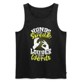 ASL Dolmetscher Hands That Speak Louder Than Words - Männer Premium Bio Tank Top - Schwarz - Vorne - AI Model Male 178 light (178cm)