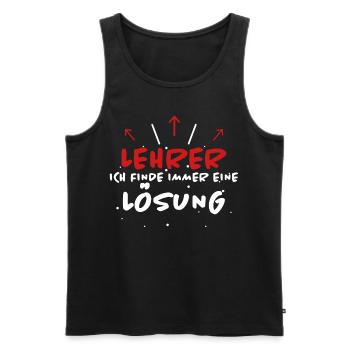 Lehrer Spruch Unterricht Lustiges Lehrer Geschenk - Männer Premium Bio Tank Top - Schwarz - Vorne - AI Model Male 178 light (178cm)