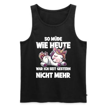 So müde wie heute war ich seit gestern nicht mehr - Männer Premium Bio Tank Top - Schwarz - Vorne - Michal (187cm)