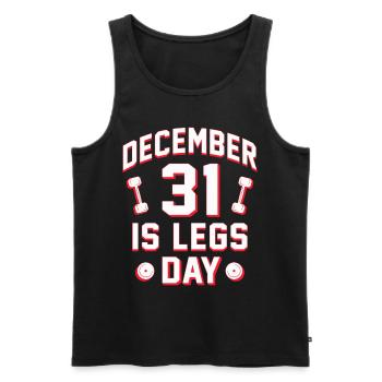 Leg Training Legs December 31 Is Legs Day - Men's Premium Organic Tank Top - black - Front - Michal (187cm)