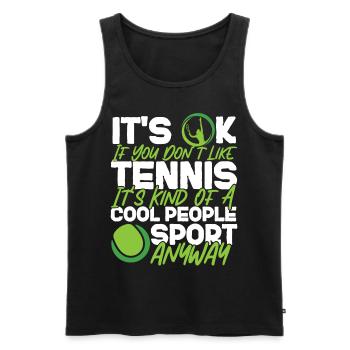 Funny Tennis Player Racket It's Ok - Männer Premium Bio Tank Top - Schwarz - Vorne - Michal (187cm)