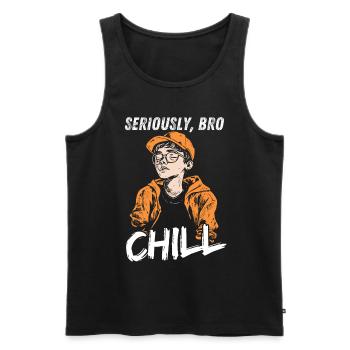 Seriously Bro Chill Adolescent Meme Design - Débardeur bio Premium Homme - noir - Devant - AI Model Male 178 light (178cm)