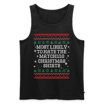 The One Who Hates Matching Outfits Christmas - Men's Premium Organic Tank Top - black - Front - Michal (187cm)