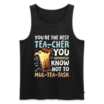 You’re The Best Tea-cher für einen Bubble Tea - Männer Premium Bio Tank Top - Schwarz - Vorne - Michal (187cm)