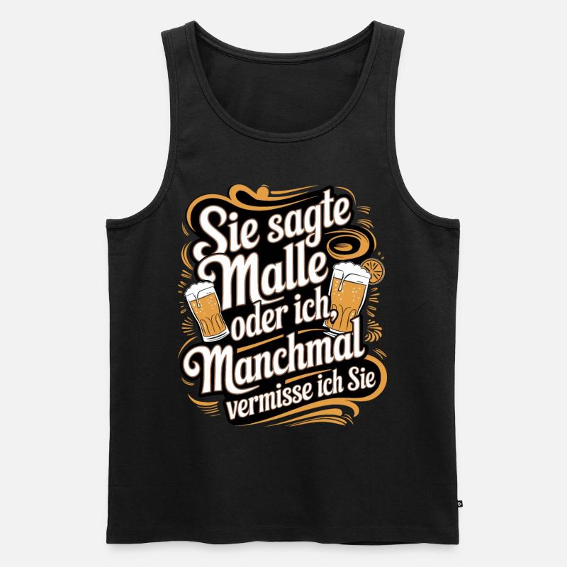 Sie sagte Malle oder ich lustiger Mallorca Spruch - Männer Premium Bio Tank Top - Schwarz