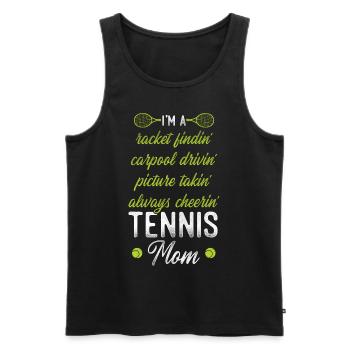Funny Tennis Player Racket Mom I'm - Männer Premium Bio Tank Top - Schwarz - Vorne - Michal (187cm)