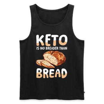 Keto Is No Breader Than Bread für einen Diät Plan - Männer Premium Bio Tank Top - Schwarz - Vorne - Michal (187cm)