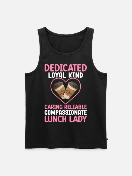 Cafeteria employee Dedicated, loyal, friend - Men's Premium Organic Tank Top - black