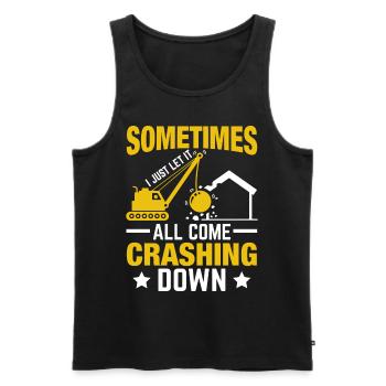 Funny Day of House Demolition: "Let it come crashi - Men's Premium Organic Tank Top - black - Front - Michal (187cm)