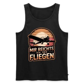 Mir Reichts Ich Geh Fliegen Pilot Flugzeug Piloten - Männer Premium Bio Tank Top - Schwarz - Vorne - Michal (187cm)