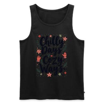 Chilly Days Cozy Ways Weihnachten für - Männer Premium Bio Tank Top - Schwarz - Vorne - Michal (187cm)