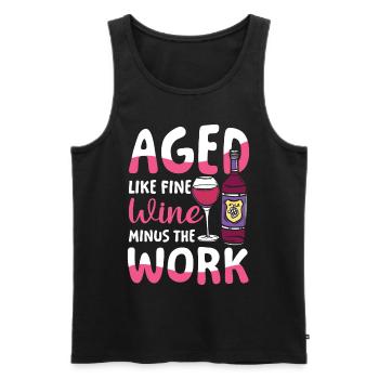 Rente Ruhestand Aged Like Fine Wine Minus Work - Männer Premium Bio Tank Top - Schwarz - Vorne - Michal (187cm)