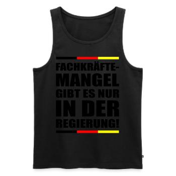 Fachkräfte Mangel gibt es nur in der Politik - Männer Premium Bio Tank Top - Schwarz - Vorne - Michal (187cm)