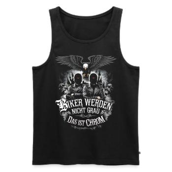 Werden Nicht Grau Das Ist Chrom Motorradfahrer - Männer Premium Bio Tank Top - Schwarz - Vorne - Michal (187cm)