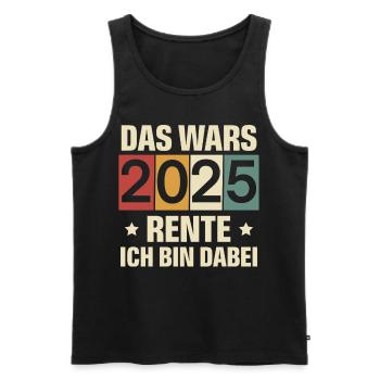 Rentner 2025 - Männer Premium Bio Tank Top - Schwarz - Vorne - Michal (187cm)