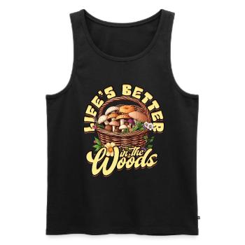 Pilzsammler Pilzzüchter Life's Better in the Woods - Männer Premium Bio Tank Top - Schwarz - Vorne - Michal (187cm)