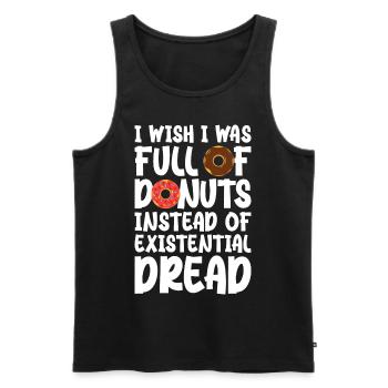 Ich wünschte, ich wäre voller Donuts statt existenzieller - Männer Premium Bio Tank Top - Schwarz - Vorne - AI Model Male 178 light (178cm)