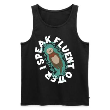 Otter I Speak Fluent Otter - Männer Premium Bio Tank Top - Schwarz - Vorne - Michal (187cm)