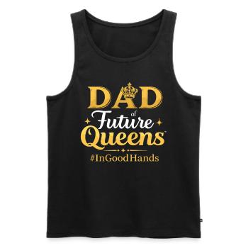 Dad of Future Queens #Ingoodhands Girl Dad - Men's Premium Organic Tank Top - black - Front - Michal (187cm)