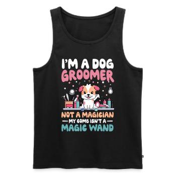 I'm A Dog Groomer Not A Magician für einen - Männer Premium Bio Tank Top - Schwarz - Vorne - Michal (187cm)