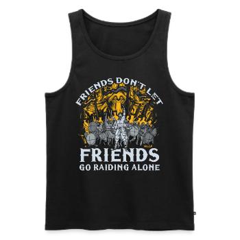 Friends don't let friends go raiding alone - Männer Premium Bio Tank Top - Schwarz - Vorne - Michal (187cm)