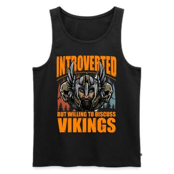 Introvertiert, aber bereit, über Wikinger zu diskutieren - Männer Premium Bio Tank Top - Schwarz - Vorne - Michal (187cm)